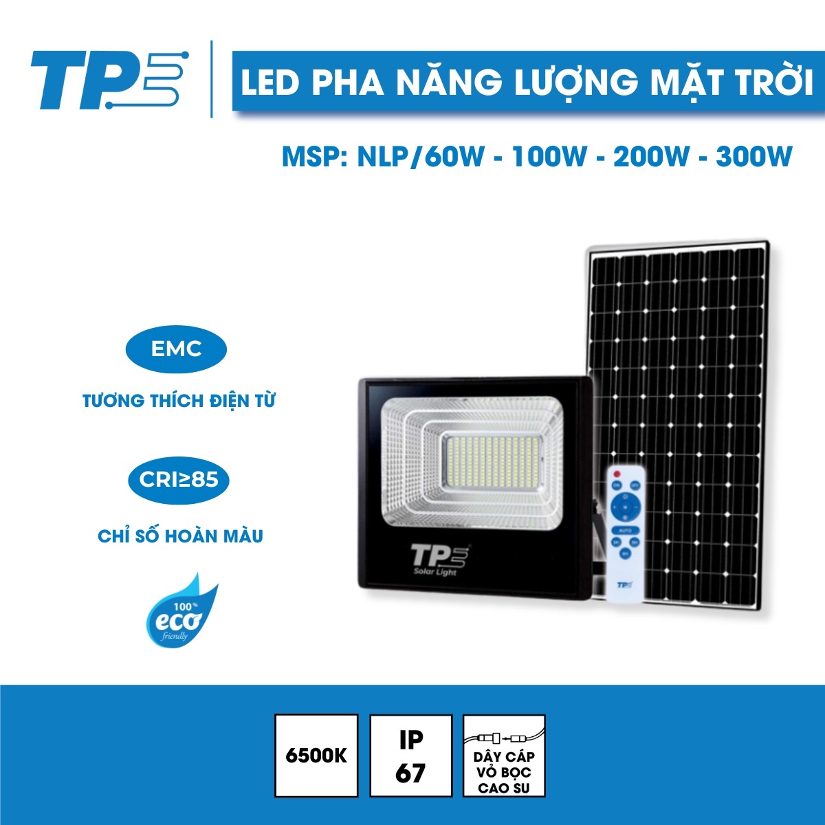 Đèn Pha Năng Lượng Mặt Trời ( Solar Led Flood Light )