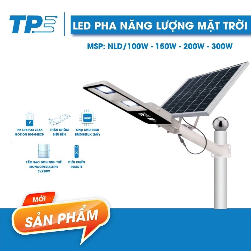 Đèn Đường Năng Lượng Mặt Trời TPE (SOLAR LED FLOOD LIGHT)