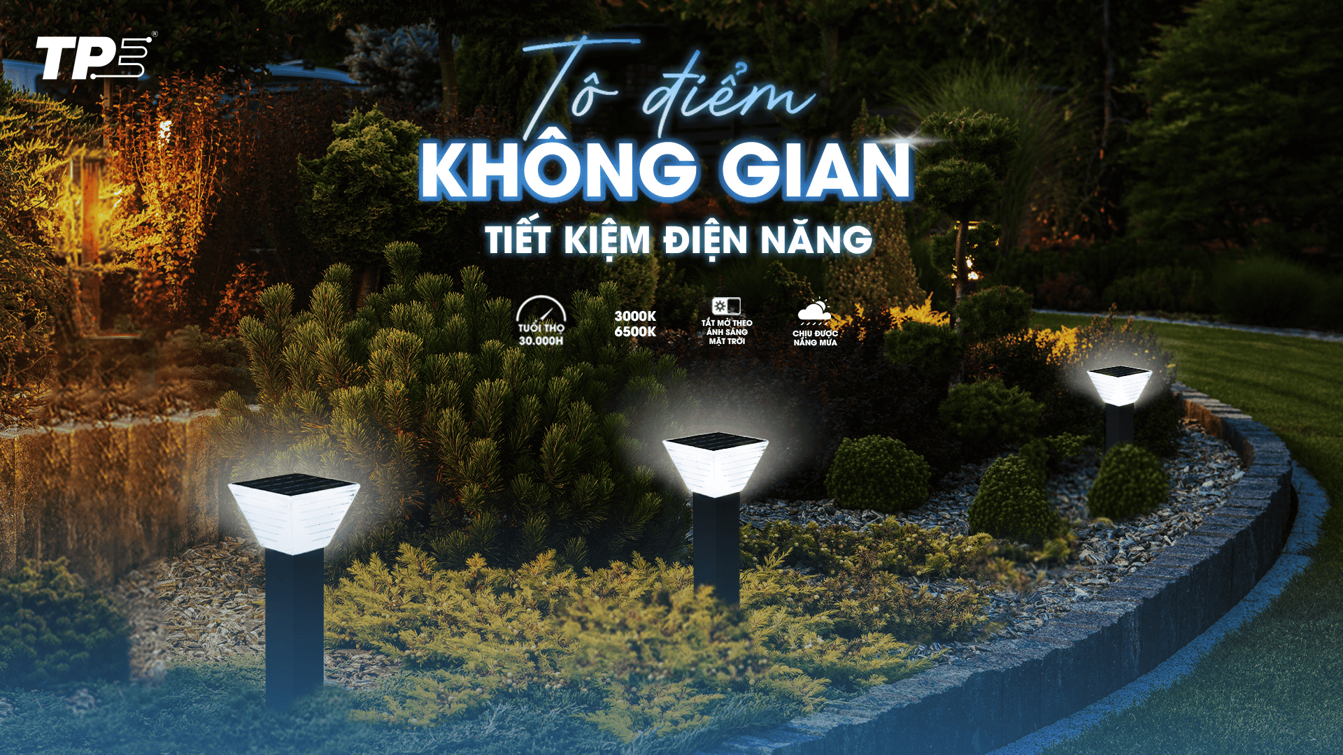LED TRỤ NLMT TIẾN PHÁT: TÔ ĐIỂM KHÔNG GIAN, TIẾT KIỆM ĐIỆN NĂNG