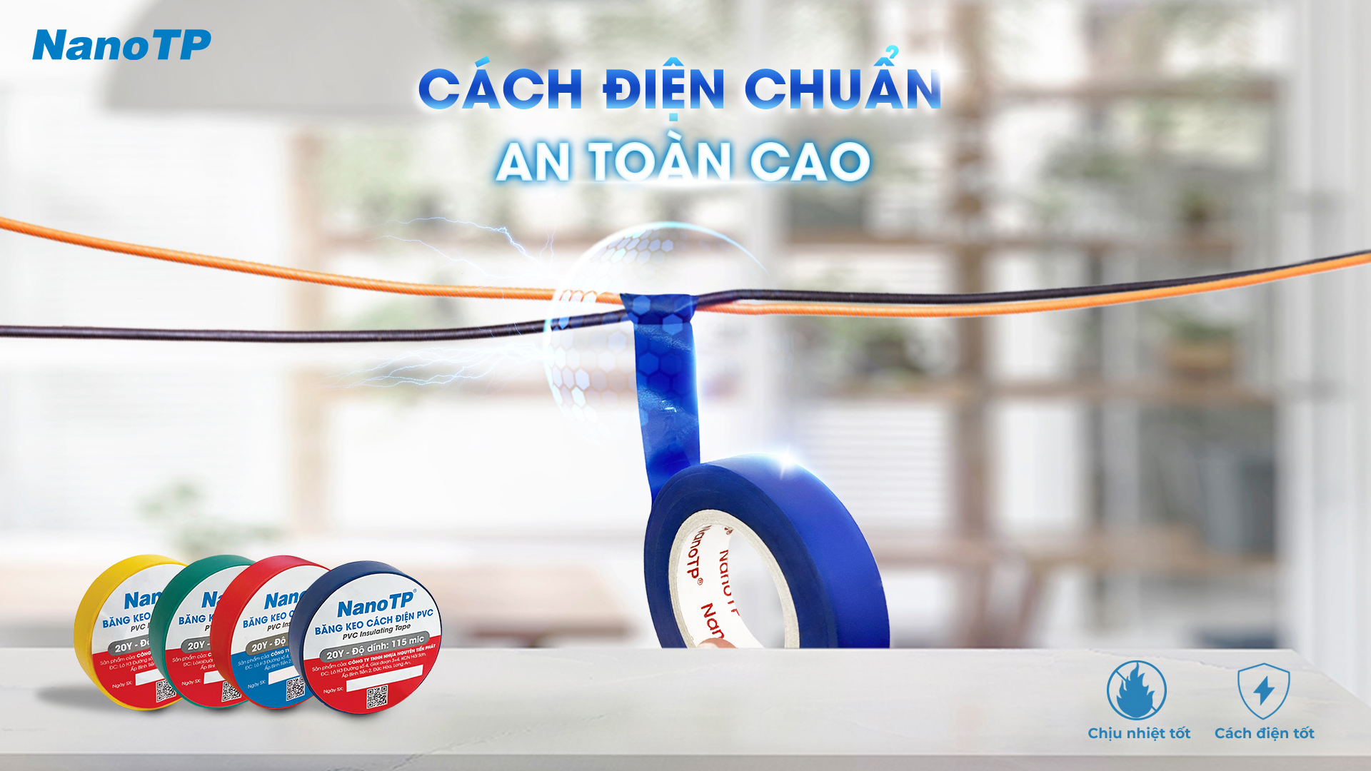 BĂNG KEO ĐIỆN NANOTP: CÁCH ĐIỆN CHUẨN, AN TOÀN CAO