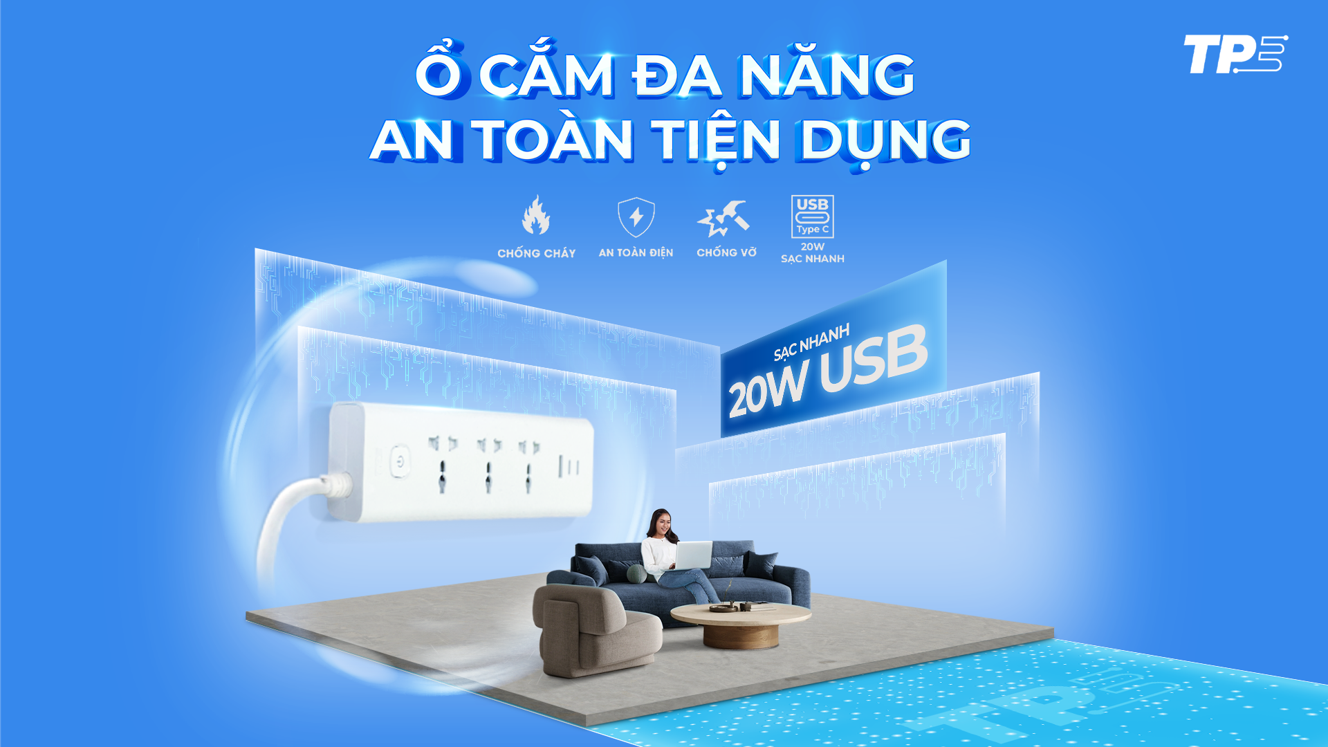Ổ CẮM ĐA NĂNG USB, AN TOÀN TIỆN DỤNG