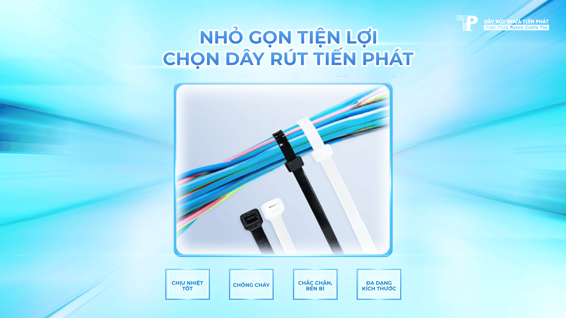 NHỎ GỌN TIỆN LỢI, CHỌN DÂY RÚT TIẾN PHÁT