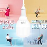 LED BULB TPE: SÁNG DỊU 4 MÙA, KHÔNG LO HƯ HỎNG