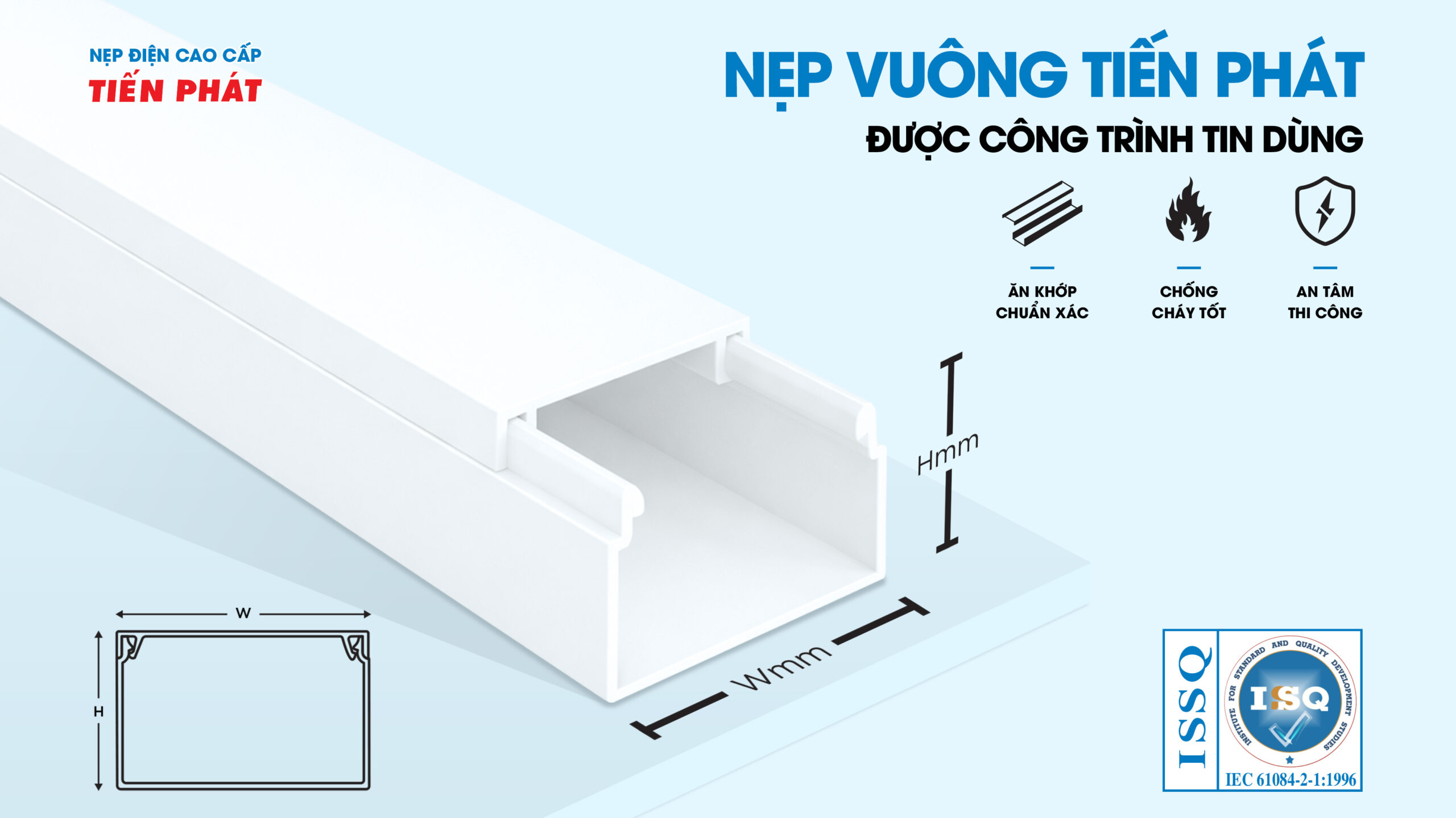 NẸP TIẾN PHÁT – NẸP ĐIỆN ĐƯỢC CÔNG TRÌNH TIN DÙNG