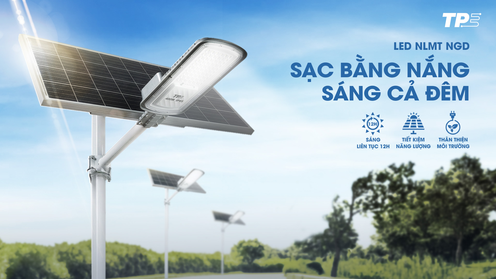 LED NLMT TPE – NGD: SẠC BẰNG NẮNG, SÁNG CẢ ĐÊM