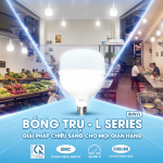 LED BULB TPE L SERIES: GIẢI PHÁP CHIẾU SÁNG CHO MỌI GIAN HÀNG